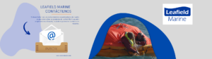 Si desea hablar con uno de los miembros experimentados de nuestro equipo sobre cómo los productos de Leafield Marine pueden adaptarse a su aplicación, no dude en ponerse en contacto con nosotros.
