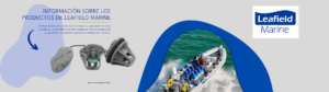 Si desea hablar con uno de nuestros expertos para saber cómo los productos Leafield Marine pueden adaptarse a las necesidades de su aplicación, no dude en ponerse en contacto con nosotros.